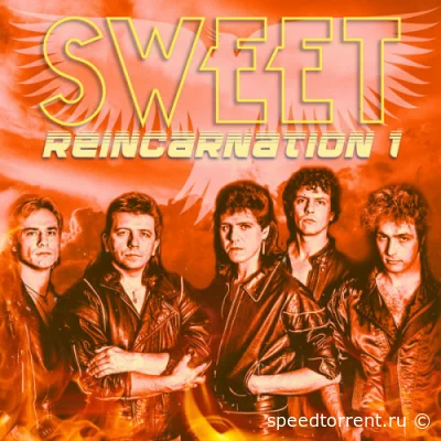 Sweet - Reincarnation 1&2 (2022)