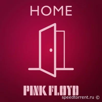 Pink Floyd - Home (2021)