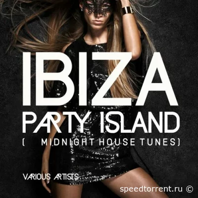 Ibiza Party Island (Midnight House Tunes) (2022)