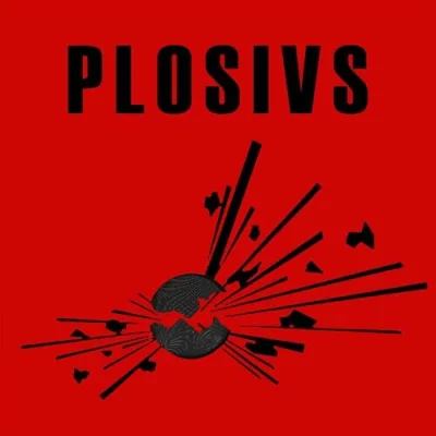 PLOSIVS - PLOSIVS (2022)