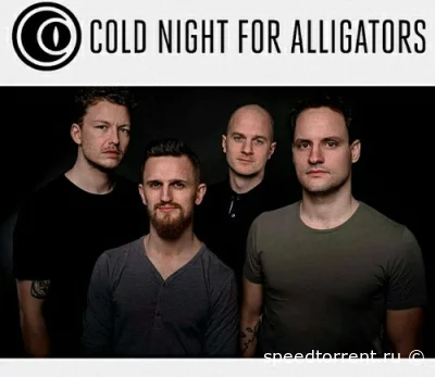 Cold Night For Alligators - Дискография (2010-2022)