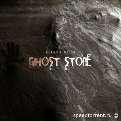 Elias T. Hoth - Ghost Stone (2022)