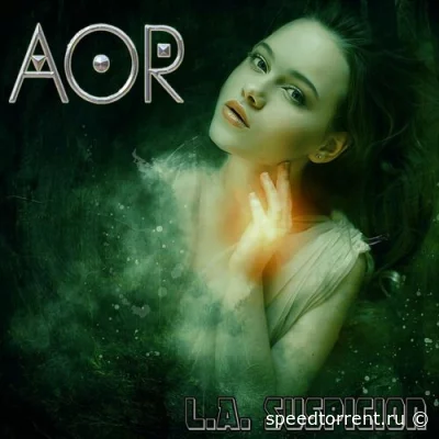 AOR - L.A. Suspicion (2022)