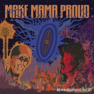 Make Mama Proud - Make Mama Proud II (2022)