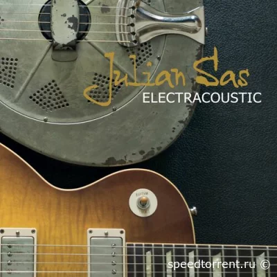 Julian Sas - Electracoustic (2022)