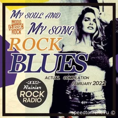 My Soul And Song: Rock Blues Compilation (2022)