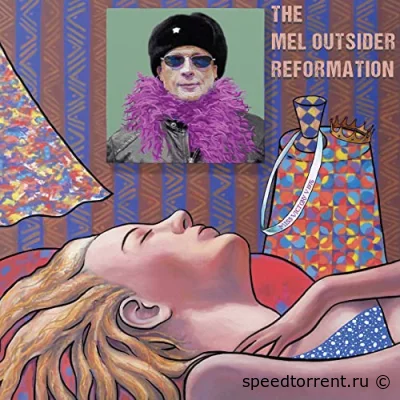 The Mel Outsider Reformation - Miss Victory V (2022)