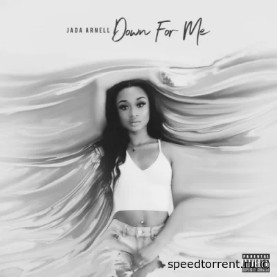 Jada Arnell - Down For Me (2022)