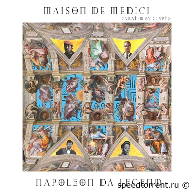 Napoleon Da Legend & Clypto - Maison De Medici (2022)