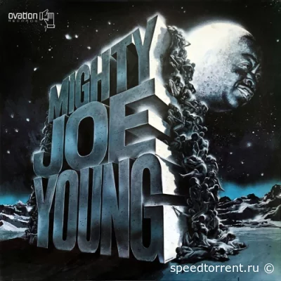 Mighty Joe Young - Mighty Joe Young (1976/2002)