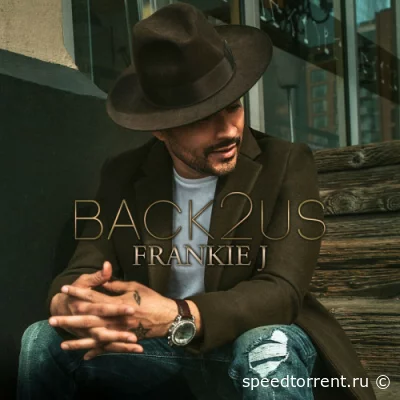 Frankie J - Back2Us (2022)