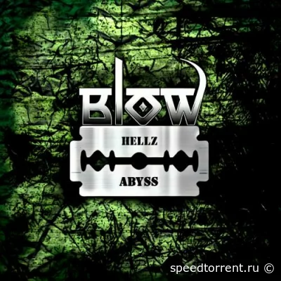 Hellz Abyss - Blow (2022)