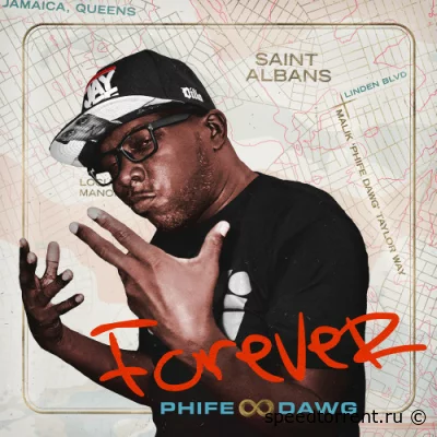 Phife Dawg - Forever (2022)