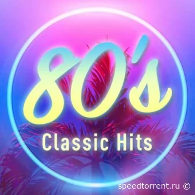 80's Classic Hits (2022)