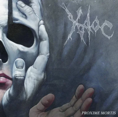 Xaoc - Proxime Mortis (2022)