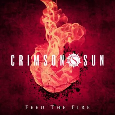 Crimson Sun - Feed the Fire (2022)