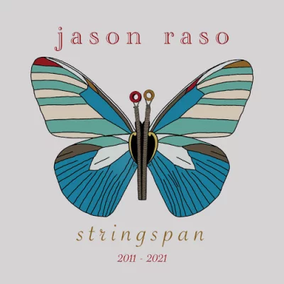 Jason Raso - Stringspan (2022)