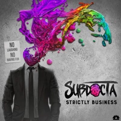 SubDocta - Strictly Business (2022)