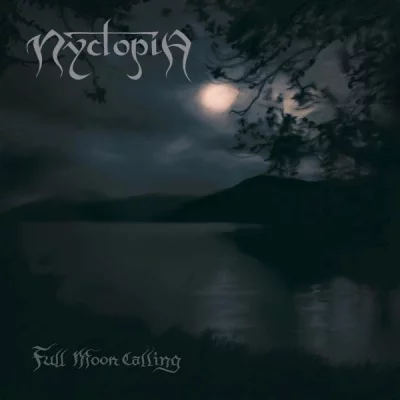 Nyctopia - Full Moon Calling (2022)