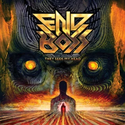 End Boss - They Seek My Head (2022)