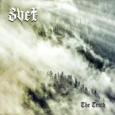 Svet - The Truth (2022)