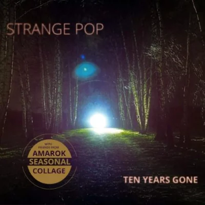 Strange Pop - Ten Years Gone (2022)