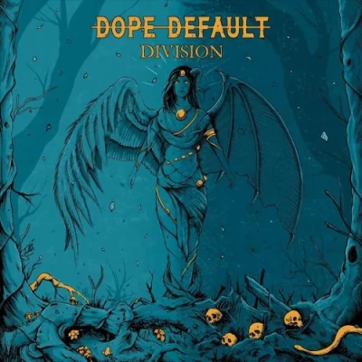 Dope Default - Division (2022)