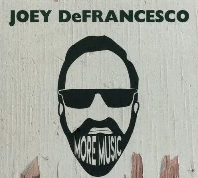 Joey DeFrancesco - More Music (2021)