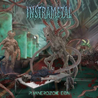 Instrametal - Phanerozoic Eon (2022)