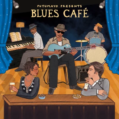 Putumayo Presents Blues Café (2022)