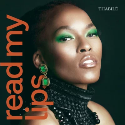 Thabile - Read My Lips (2022)