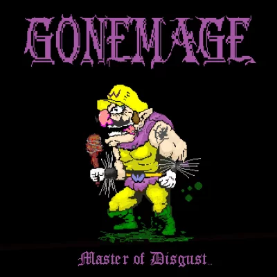 Gonemage - Master of Disgust​.​.​. (2022)