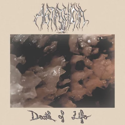 Astathica - Death of Life (2022)