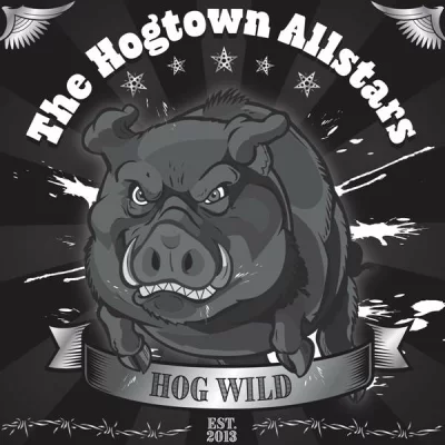 The Hogtown Allstars - Hog Wild (2022)