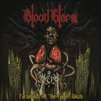 Blood Storm - Cursedness of the Cinder Witch (2022)