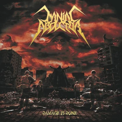 Maniac Abductor - Damage Is Done (2022)