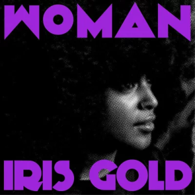 Iris Gold - Woman (2022)