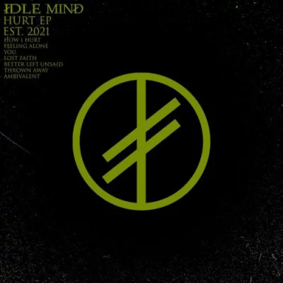 Idle Mind - Hurt (2022)