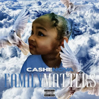 Cashenova - Family Matters (2022)