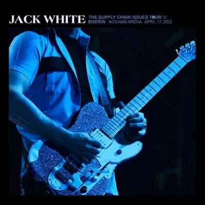 Jack White - Agganis Arena, Boston, MA Apr 17 (2022)