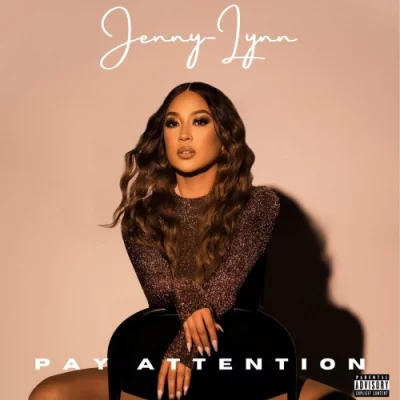 Jenny-Lynn - Pay Attention (2022)