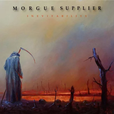 Morgue Supplier - Inevitability (2022)