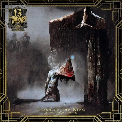 13 Thrones - Flesh of the King (2022)