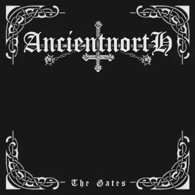 Ancient North - The Gates (2022)