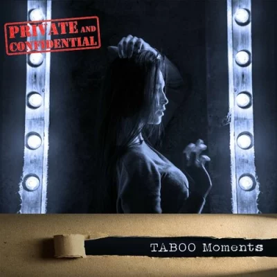 Private and Confidential - TABOO Moments (2022)