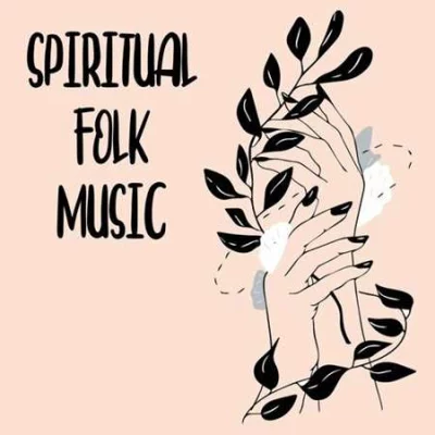 Spiritual Folk Music (2022)