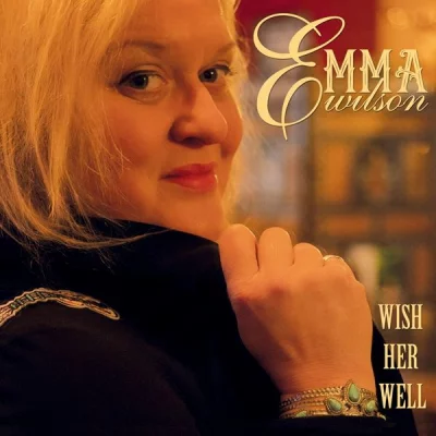 Emma Wilson - Wish Her Well (2022)