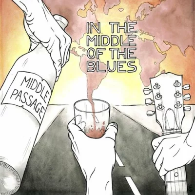 Middle Passage - In The Middle Of The Blues (2022)