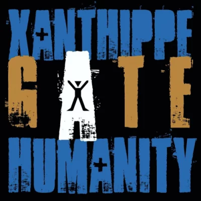 Xanthippe - Gate Humanity (2022)