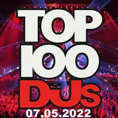 Top 100 DJs Chart (07.05.2022)